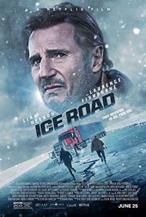 تماشای آنلاین   فیلم  جاده یخی | 2021 The Ice Road |  با دوبله فارسی